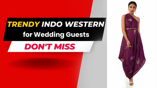 Indo Western Dresses for Wedding Guests